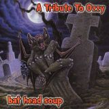 Various Artists - Bat Head Soup - Tribute To Ozzy cover art