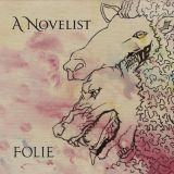 A Novelist - Folie