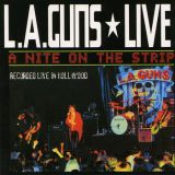L.A. Guns - Live: A Nite on the Strip cover art