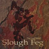 The Lord Weird Slough Feg - The Lord Weird Slough Feg cover art