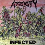 Atrocity - Infected cover art