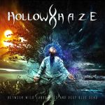 Hollow Haze - Between Wild Landscapes and Deep Blue Seas cover art