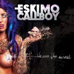 Eskimo Callboy - We Are the Mess cover art