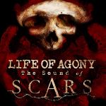 Life of Agony - The Sound of Scars cover art