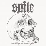 Spite - Nothing Is Beautiful cover art