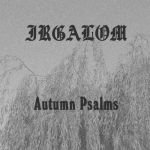 Irgalom - Autumns Psalms cover art
