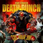 Five Finger Death Punch - Got Your Six cover art