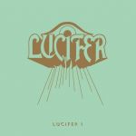 Lucifer - Lucifer I