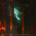 Ares Kingdom - By the Light of Their Destruction cover art