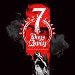 7 Days Away - Death Cannot Seperate