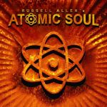 Russell Allen - Atomic Soul cover art