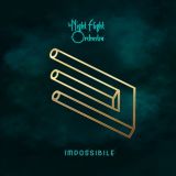 The Night Flight Orchestra - Impossibile