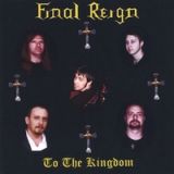 Final Reign - To The Kingdom