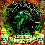 Rob Zombie - The Lunar Injection Kool Aid Eclipse Conspiracy cover art