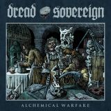 Dread Sovereign - Alchemical Warfare cover art