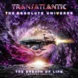 Transatlantic - The Absolute Universe: The Breath of Life (Abridged Version) cover art