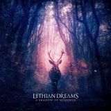 Lethian Dreams - A Shadow of Memories cover art