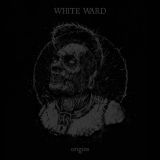 White Ward - Origins cover art