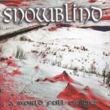 Snowblind - A World Full of Lies cover art