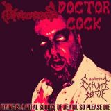 Doctor Cock - Dying Is a Vital Source of Death, So Please Die cover art