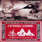 Unholy Grave / Embalming Theatre - Catapult for Steaming Cadavers / Ignorance cover art