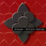 Zeroesque - Multipick Technique cover art
