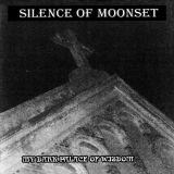 Silence of Moonset - My Dark Palace of Wisdom cover art