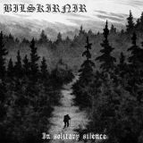 Bilskirnir - In Solitary Silence cover art