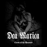 Dea Marica - Curse of the Haunted