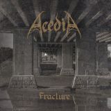 Acédia - Fracture cover art