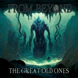 From Beyond - The Great Old Ones cover art