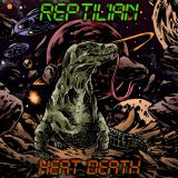 Reptilian - Heat Death cover art