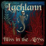 Lachlann - Bliss in the Abyss cover art