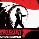 Ministry and Co-Conspirators - Undercover cover art