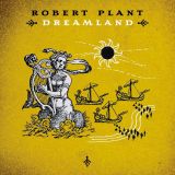 Robert Plant - Dreamland cover art