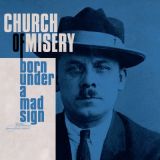 Church of Misery - Born Under a Mad Sign cover art