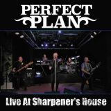 Perfect Plan - Live at the Sharpener's House