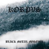 Korpvs - Black Metal Forever cover art