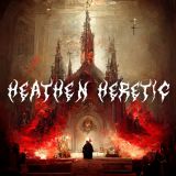 Heathen Heretic - Heaven​'s Damnation