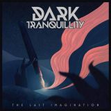 Dark Tranquillity - The Last Imagination cover art