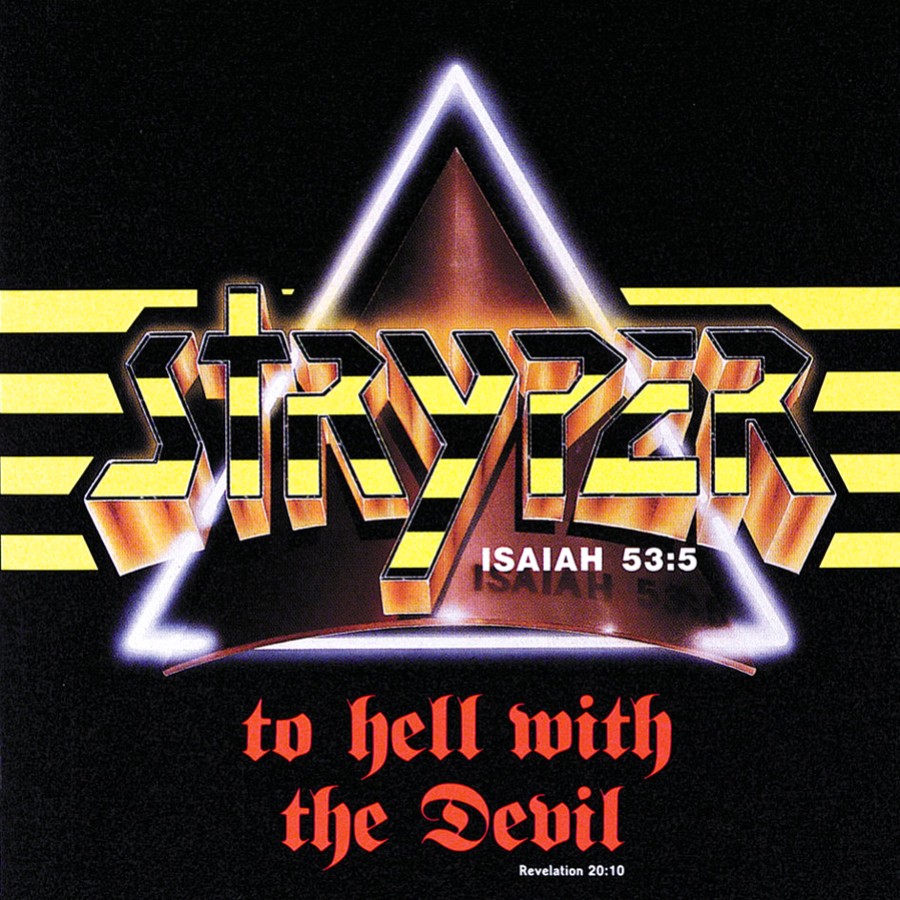 Stryper - To Hell With The Devil Lyrics | Metal Kingdom