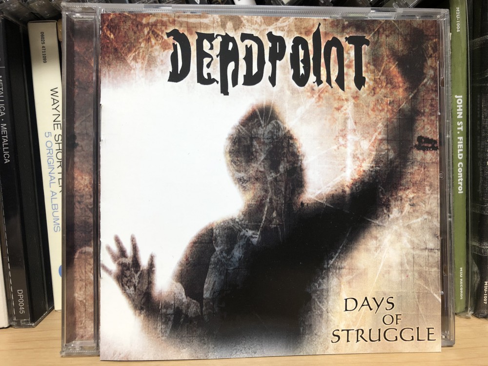 Deadpoint - Days of Struggle CD Photo