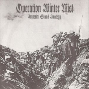 Operation Winter Mist - Imperial Grand Strategy