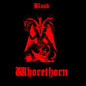 Whorethorn - Blood