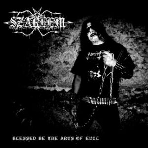 Szarlem - Blessed Be the Arts of Evil