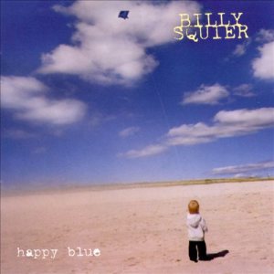 Billy Squier - Happy Blue