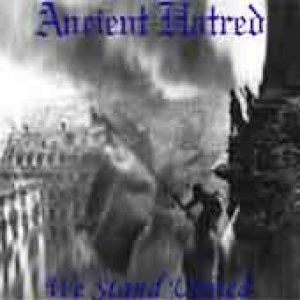 Ancient Hatred - We Stand United