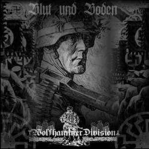 Wolfhammer Division - Blut und Boden