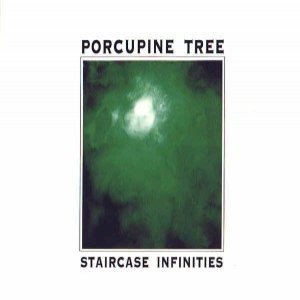 Porcupine Tree - Staircase Infinities