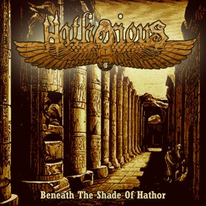 Hathorious - Beneath the Shade of Hathor